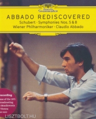 Abbado Discovered - Schubert: Symphonies 5 & 8