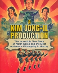 Paul Fischer: A Kim Jong-Il Production