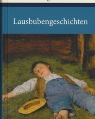 Ludwig Thoma: Lausbubengeschichten / Tante Frieda