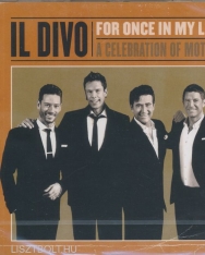 Il Divo: For Once In My Life