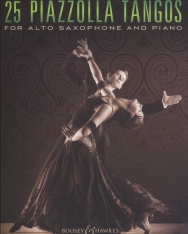 Astor Piazzolla: 25 Tangos - alt szaxofonra zongorakísérettel