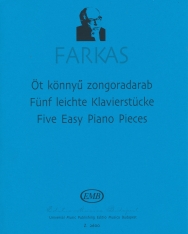 Farkas Ferenc: Öt könnyű zongoradarab