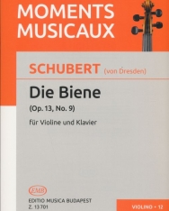 Schubert (von Dresden): Die Biene hegedűre, zongorakísérettel