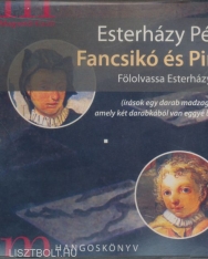 Esterházy Péter: Fancsikó és Pinta MP3 - a szerző előadásában