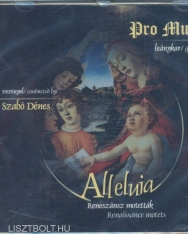 Alleluia - Reneszánsz motetták