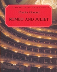 Charles Gounod: Romeo and Juliet - zongorakivonat (francia, angol)