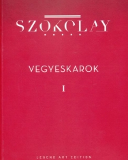 Szokolay Sándor: Vegyeskarok 1-4.