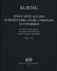 Kurtág György: Einige Sätze aus den Sudelbüchern Georg Christoph Lichtenbergs (szoprán hangra és nagybőgőre
