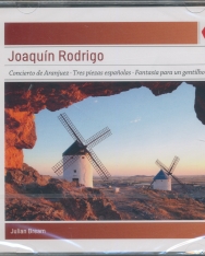 Joaquin Rodrigo: Concierto de Aranjuez, Tres piezas espanolas, Invocación y danza, Fantasia para un Gentilhombre