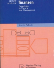 Unternehmensfinanzen: Grundzüge in Theorie und Management (Physica-Lehrbuch)