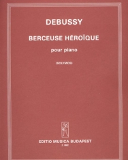 Claude Debussy: Berceuse Héroique