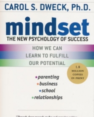 Carol S. Dweck: Mindset - The New Psychology of Success