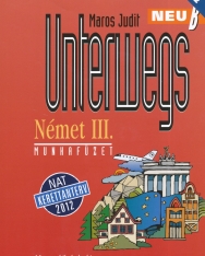 Unterwegs Neu B Német III. Munkafüzet - NAT 2012 (NT-56442/M/NAT)