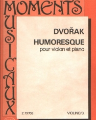 Antonin Dvorák: Humoresque hegedűre, zongorakísérettel