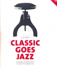 Classic goes Jazz - 13 jazzy arrangements for Piano + CD