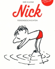 Goscinny & Sempé: Der kleine Nick - Feriengeschichten