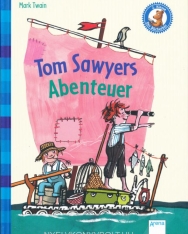 Mark Twain: Tom Sawyers Abenteuer - Klassiker für Erstleser