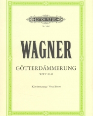 Richard Wagner: Götterdämmerung - zongorakivonat (német)