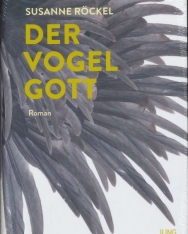 Susanne Röckel: Der Vogelgott