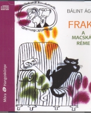 Bálint Ágnes: Frakk, a macskák réme - MP3 Zsurzs Kati előadásában