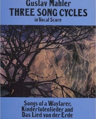 Gustav Mahler: Three Song Cycles - zongorakivonat