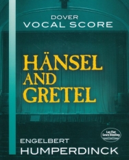 Engelbert Humperdinck: Hänsel and Gretel - zongorakivonat (angol)