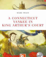 A Connecticut Yankee in King Arthur's Court with Audio CD + Free Online Activies - Helbling Readers Level A1-A2