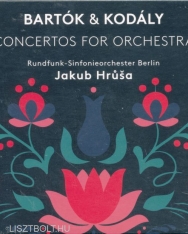 Bartók Béla / Kodály Zoltán: Concerto for Orchestra