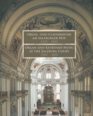 Orgel- und Claviermusik am Salzburg Hof 1500-1800