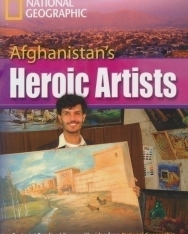 Afghanistan's Heroic Artists - Footprint Reading Library Level C1