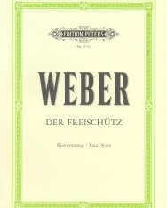 Carl Maria von Weber: Der Freischütz - zongorakivonat
