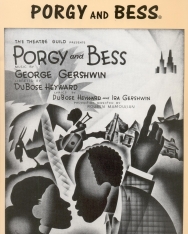 George Gershwin: Porgy és Bess részletek - ének-zongora-gitár
