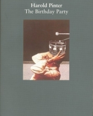 Harold Pinter. The Birthday Party