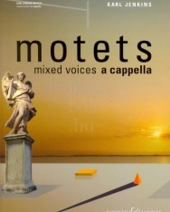 Karl Jenkins: Motets mixed voices a cappella