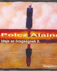 Polcz Alaine: Ideje az öregségnek 2. - a szerző előadásában