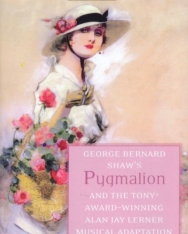 George Bernard Shaw: Pygmalion and My Fair Lady
