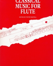 Classical music for Flute - fuvolára, zongorakísérettel