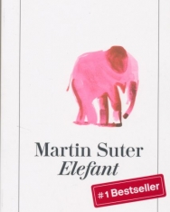 Martin Suter: Elefant