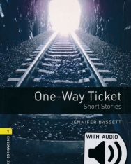 One-Way Ticket with Audio Download - Oxford Bookworms Library Level 1