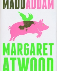Margaret Atwood: MaddAddam
