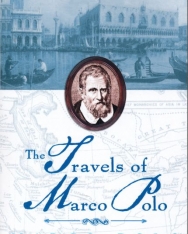Marco Polo: Travels of Marco Polo