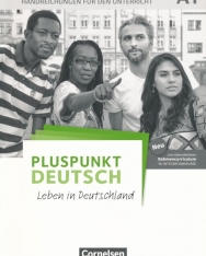 Pluspunkt Deutsch - Leben in Deutschland - Allgemeine Ausgabe - A1: Gesamtband: Handreichungen für den Unterricht mit Kopiervorlagen (2. Ausgabe)