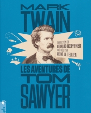 Mark Twain: Les Aventures de Tom Sawyer