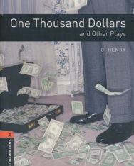 One Thousand Dollars and other Plays with Audio CD - Oxford Bookworms Library Level 2