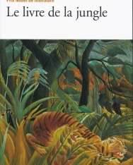 Rudyard Kipling: Le livre de la jungle