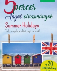 PONS: 5 perces Angol olvasmányok - Summer Holidays - A1