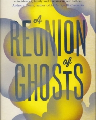 Judith Claire Mitchell: A Reunion of Ghosts