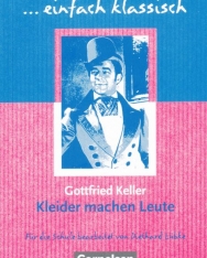 Gottfried Keller: Kleider machen Leute  ... einfach klassisch