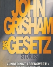 John Grisham: Das Gesetz: Stories