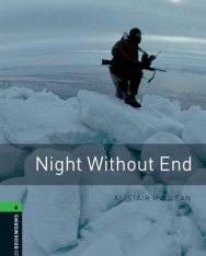 Night without End - Oxford Bookworms Library Level 6